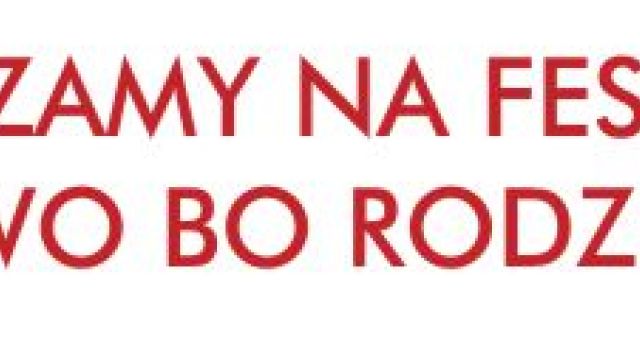 Festyn Rodzinny "Zdrowo,bo Rodzinnie" - uaktualnienie