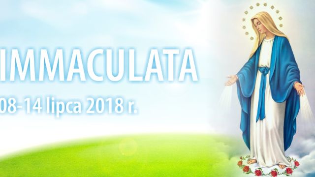 Rekolekcje Immaculata 08-14.07.2018 r.