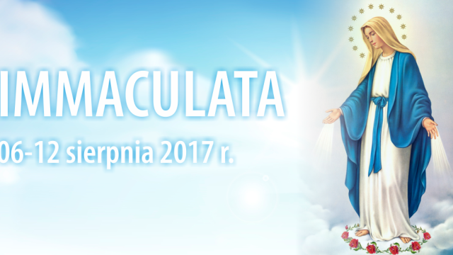 Rekolekcje Immaculata 06-12.08.2017 r.