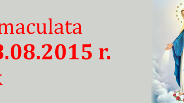 Rekolekcje Immaculata 02-08.08.2015 r.
