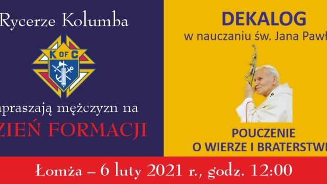 Rycerze Kolumba - zapraszają mężczyzn na DZIEŃ FORMACJI
