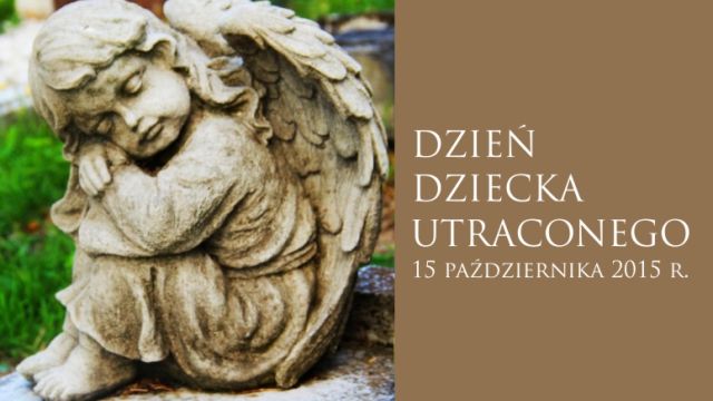 Dzień Dziecka Utraconego 15 października