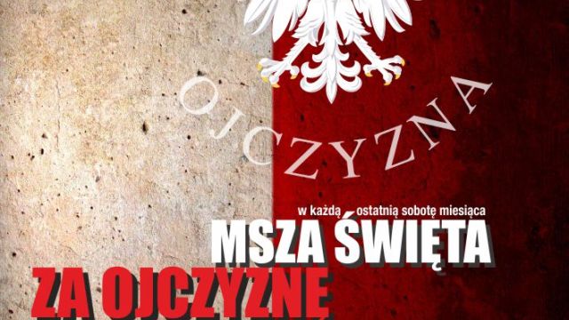 Msza Święta za Ojczyznę 27.09.2014 r. godz. 18.00