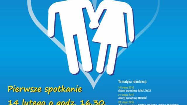 Rekolekcje Ewangelizacyjne dla Małżeństw "Od nowa ku Miłości"