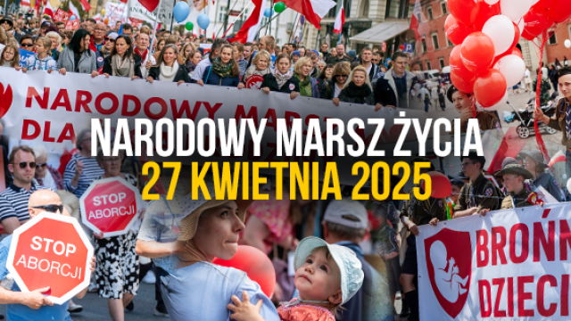 27 kwietnia dajmy piękne świadectwo miłości do Ojczyzny i sprzeciwu wobec zabijania dzieci nienarodzonych!