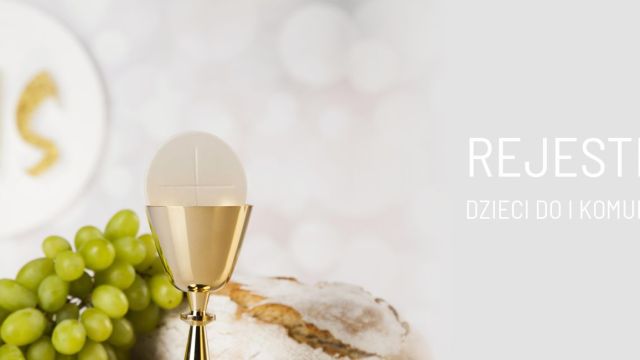 Zgłoszenie dzieci do I Komunii Świętej w 2025 r.